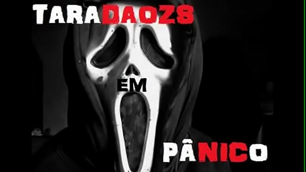 TaradaoZS em pânico – parte II – HD